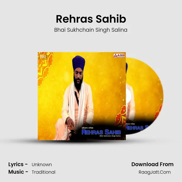 Rehras Sahib - Bhai Sukhchain Singh Salina
