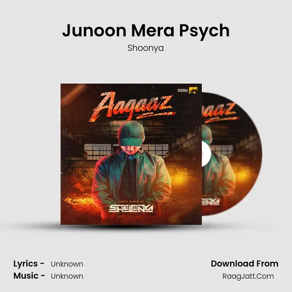Junoon Mera Psych MP3 Song by Shoonya Cover