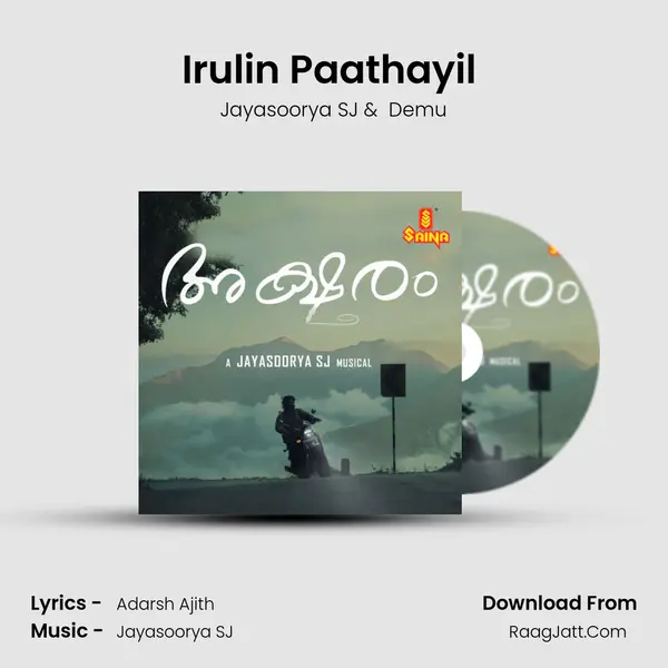 Irulin Paathayil (From Aksharam) MP3 Song by Jayasoorya SJ Cover