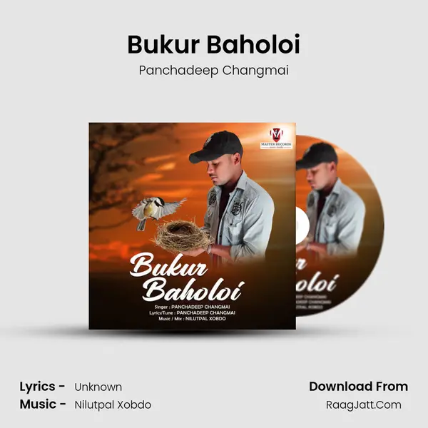 Bukur Baholoi - Panchadeep Changmai