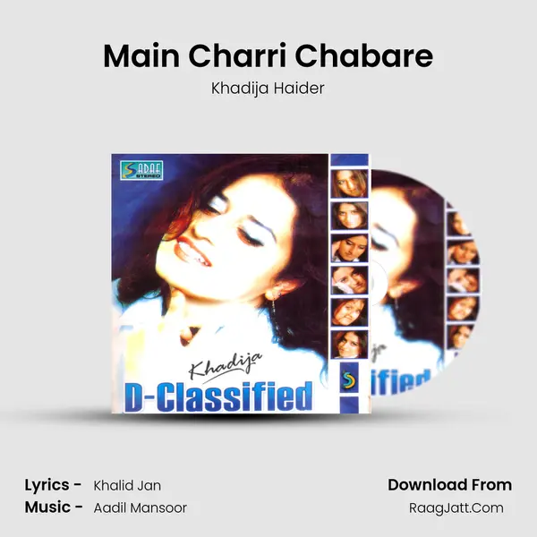 Main Charri Chabare MP3 Song by Khadija Haider Cover