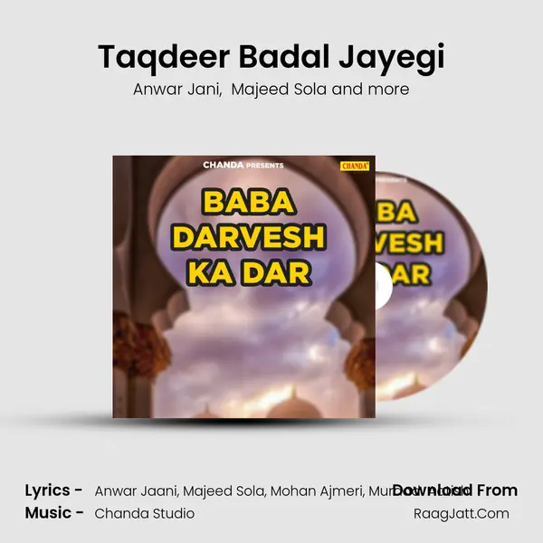 Taqdeer Badal Jayegi MP3 Song by Anwar Jani Cover