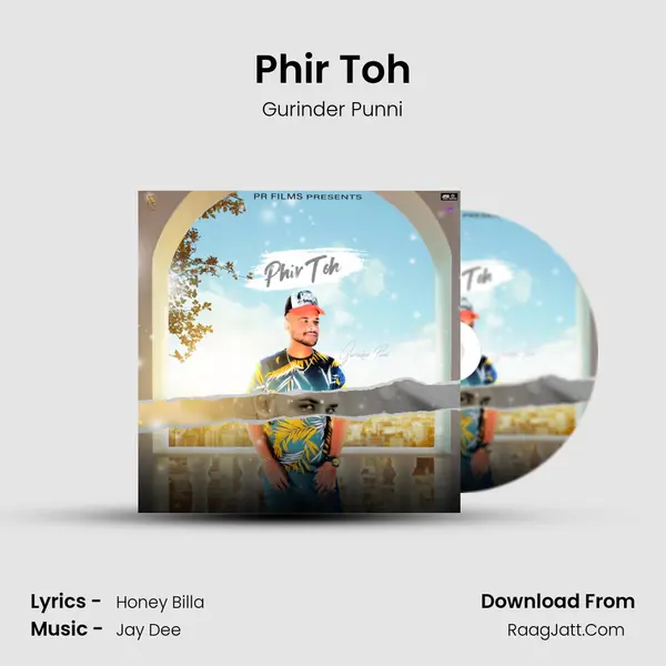 Phir Toh mp3 song