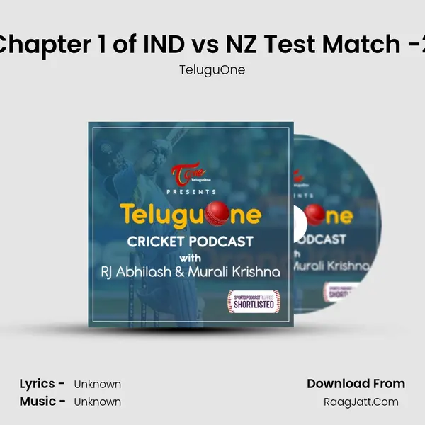Chapter 1 of IND vs NZ Test Match -2 MP3 Song by TeluguOne Cover