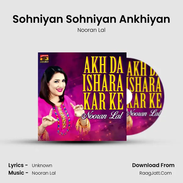 Sohniyan Sohniyan Ankhiyan MP3 Song by Nooran Lal Cover