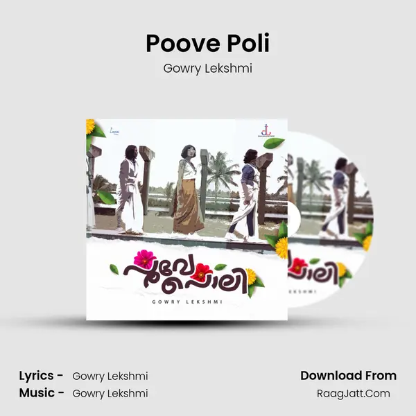 Poove Poli - Gowry Lekshmi