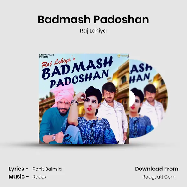 Badmash Padoshan MP3 Song by Raj Lohiya Cover