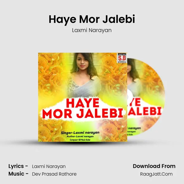 Haye Mor Jalebi Cover