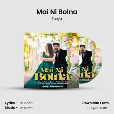 Mai Ni Bolna mp3 song