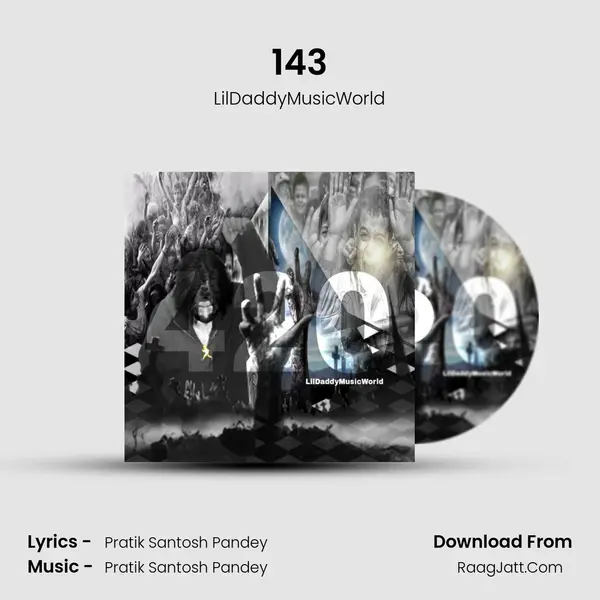 143 MP3 Song by LilDaddyMusicWorld Cover