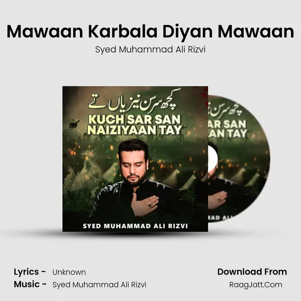 Mawaan Karbala Diyan Mawaan mp3 song