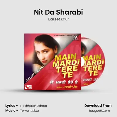 Nit Da Sharabi MP3 Song by Daljeet Kaur Cover