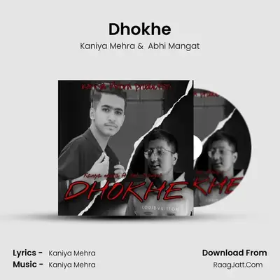 Dhokhe mp3 song