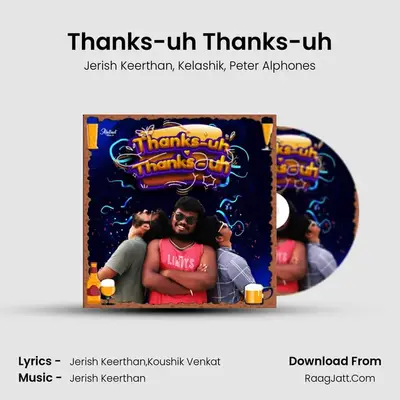 Thanks-uh Thanks-uh mp3 song