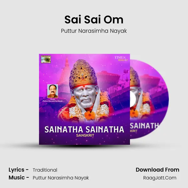 Sai Sai Om MP3 Song by Puttur Narasimha Nayak Cover