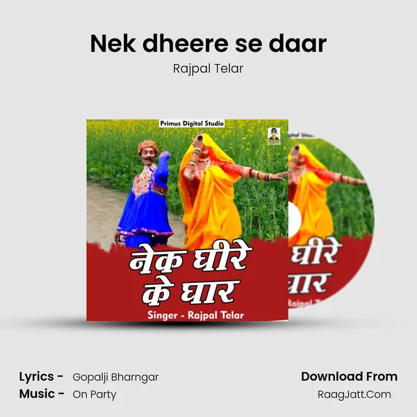 Nek dheere se daar mp3 song