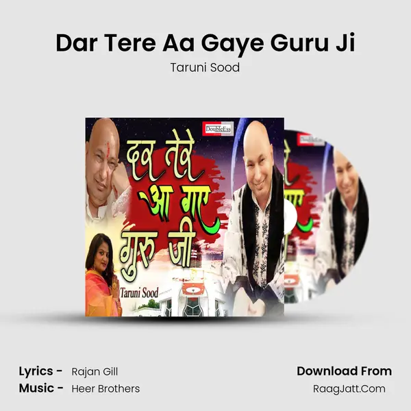 Dar Tere Aa Gaye Guru Ji MP3 Song by Taruni Sood Cover