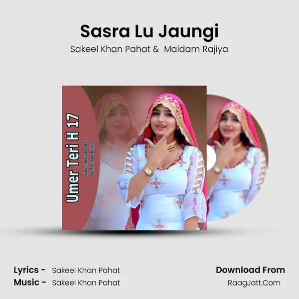 Sasra Lu Jaungi mp3 song