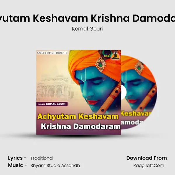 Achyutam Keshavam Krishna Damodaram mp3 song