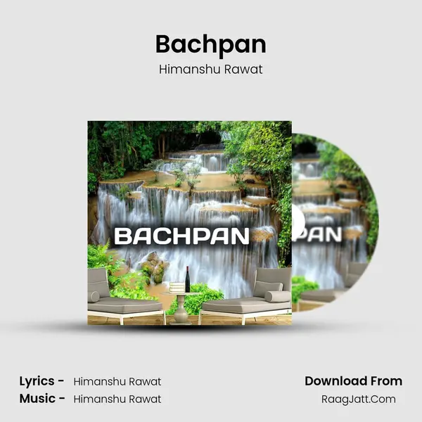 Bachpan mp3 song