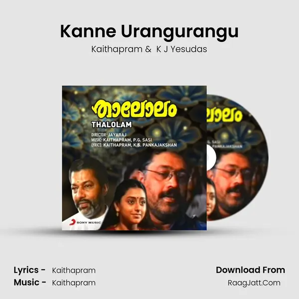 Kanne Urangurangu MP3 Song by Kaithapram Cover