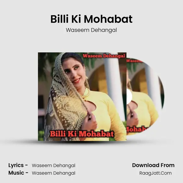 Billi Ki Mohabat - Waseem Dehangal