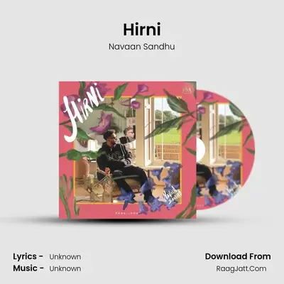 Hirni - Navaan Sandhu