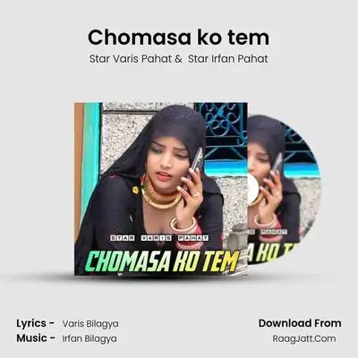 Chomasa ko tem - Star Varis Pahat