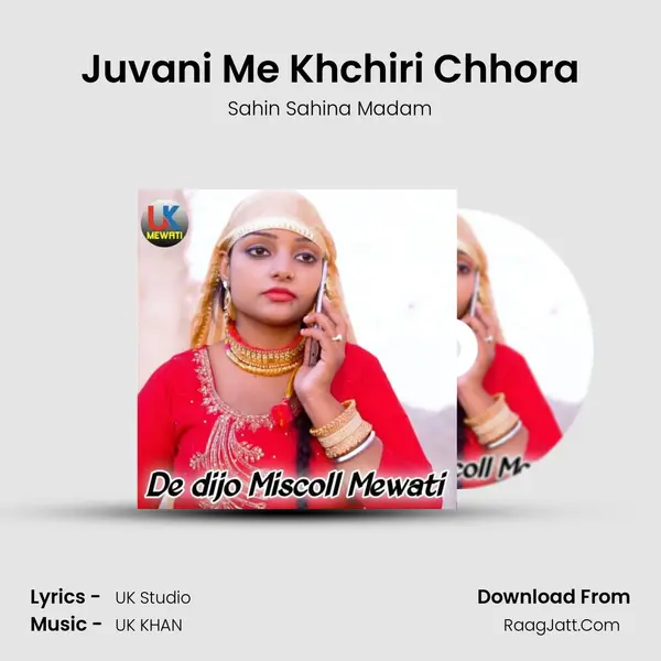 Juvani Me Khchiri Chhora MP3 Song by Sahin Sahina Madam Cover