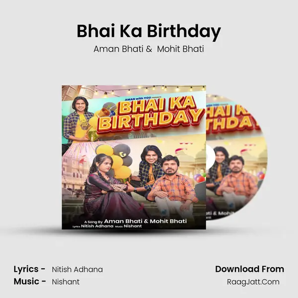 Bhai Ka Birthday MP3 Song by Aman Bhati Cover