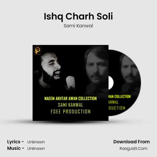 Ishq Charh Soli MP3 Song by Sami Kanwal Cover