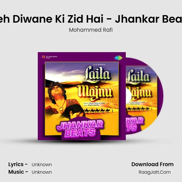 Yeh Diwane Ki Zid Hai - Jhankar Beats Cover