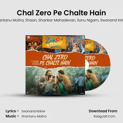 Chal Zero Pe Chalte Hain mp3 song