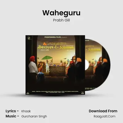 Waheguru MP3 Song by Prabh Gill Cover