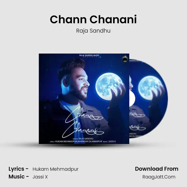 Chann Chanani - Raja Sandhu
