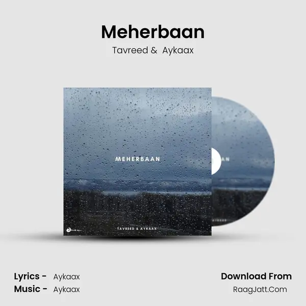 Meherbaan MP3 Song by Tavreed Cover