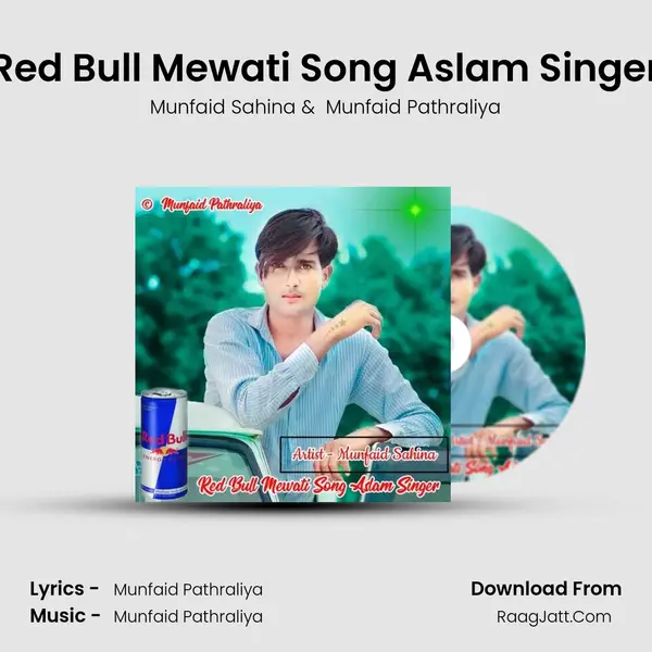 Red Bull Mewati Song Aslam Singer - Munfaid Sahina