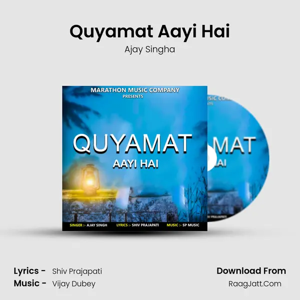 Quyamat Aayi Hai mp3 song