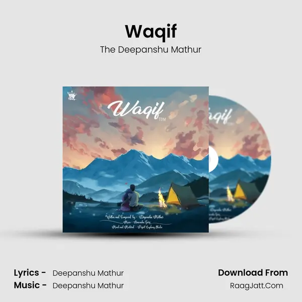 Waqif MP3 Song by The Deepanshu Mathur Cover