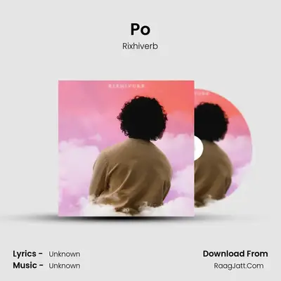 Po MP3 Song by Rixhiverb Cover