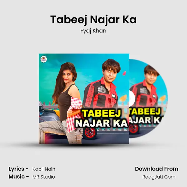 Tabeej Najar Ka mp3 song