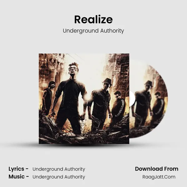 Realize MP3 Song by Underground Authority Cover