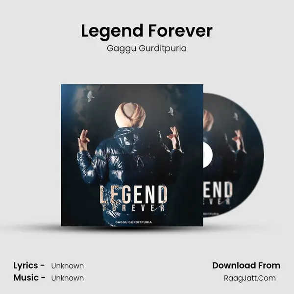 Legend Forever MP3 Song by Gaggu Gurditpuria Cover