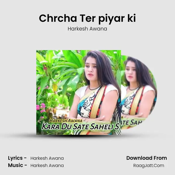 Chrcha Ter piyar ki MP3 Song by Harkesh Awana Cover