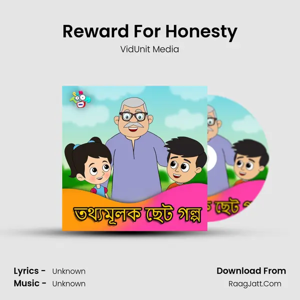 Reward For Honesty MP3 Song by VidUnit Media Cover