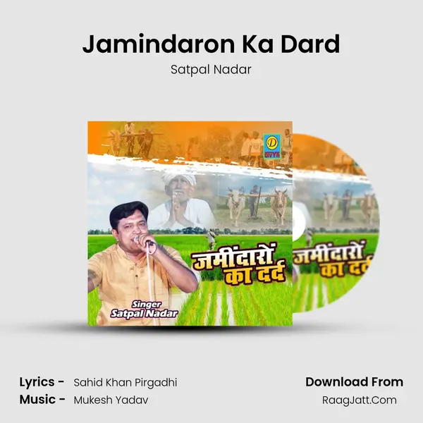Jamindaron Ka Dard MP3 Song by Satpal Nadar Cover