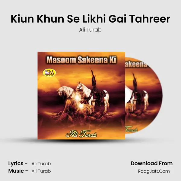 Kiun Khun Se Likhi Gai Tahreer mp3 song