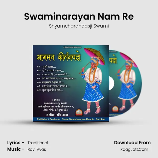 Swaminarayan Nam Re MP3 Song by Shyamcharandasji Swami Cover