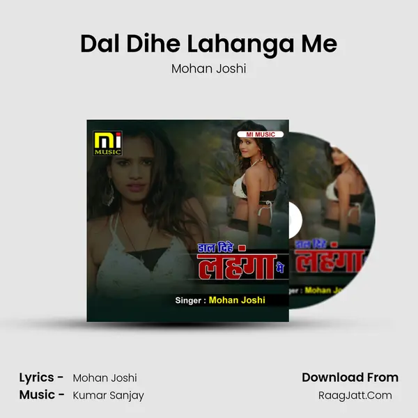 Dal Dihe Lahanga Me mp3 song