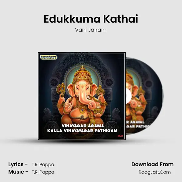 Edukkuma Kathai MP3 Song by Vani Jairam Cover